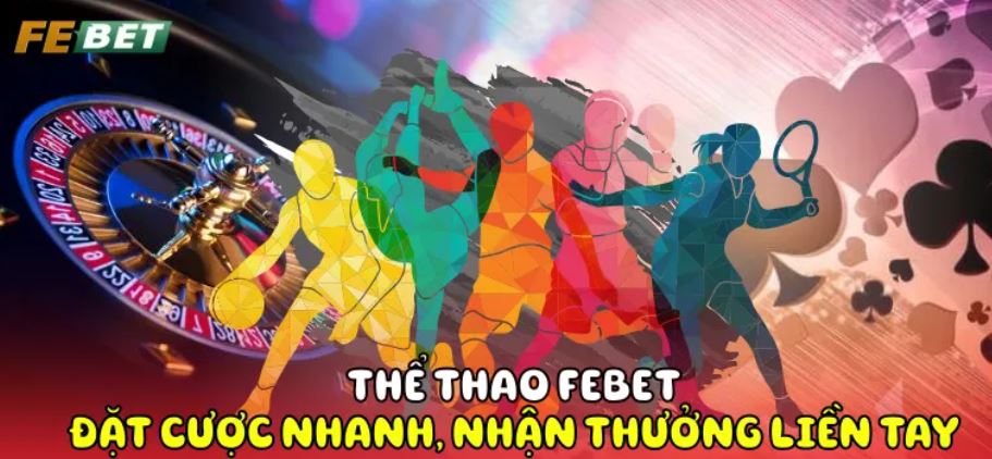 Thể thao Febet với nhiều loại kèo cược phổ biến